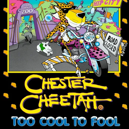 Chester Cheetah: Too Cool to Fool