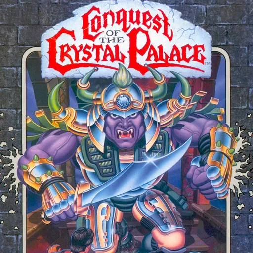 Conquest of the Crystal Palace