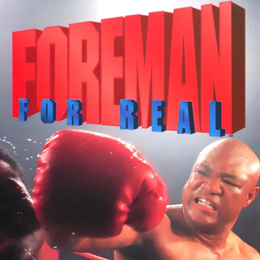 Foreman for Real