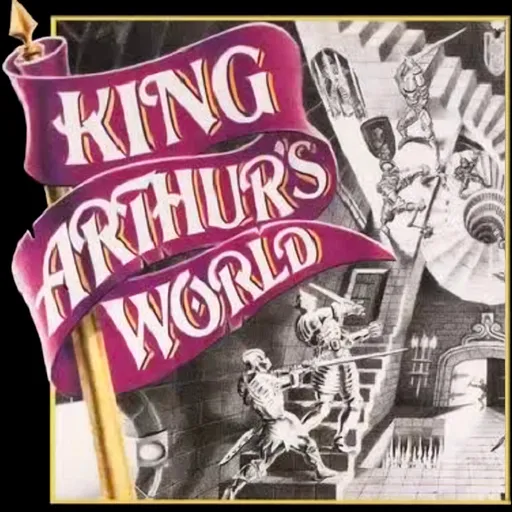 King Arthur’s World