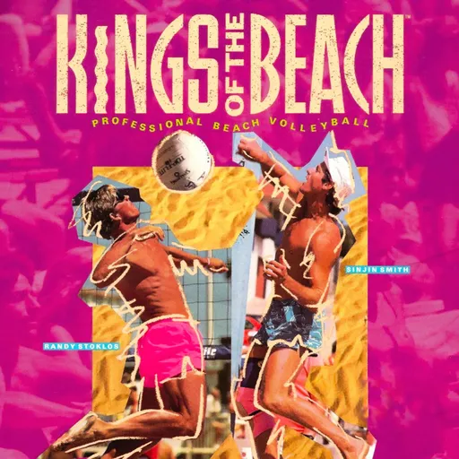 Kings of the Beach: Professional Beach Volleyball