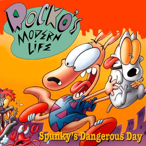 Rocko’s Modern Life: Spunky’s Dangerous Day