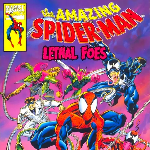 The Amazing Spider-Man: Lethal Foes