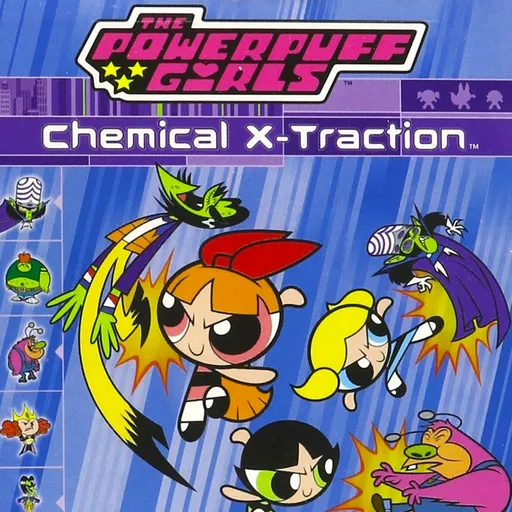 The Powerpuff Girls: Chemical X-Traction